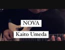 NOVA      music by kaito