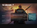 【The Long Dark】雪山をのんびり探索　51話【ゆかマキ実況】