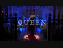 【あかねるん】QUEEN【踊ってみた】