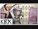 【歌ってみた】KIRA / Boom Boom Boom-【ver.Rioリオッフィー×Helio Rex】
