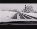 【車載】雪道 Go！：part.9（三条市～燕市）