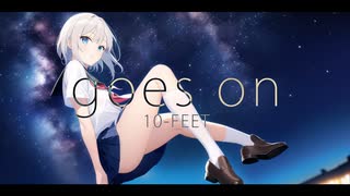 【COVER】10-FEET - goes on feat. 夢ノ結唱 POPY