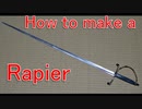 How to make a Rapier [Cosplay prop tutorial]