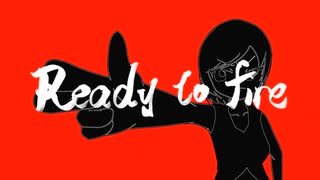 【VOCALOIDオリジナル曲】Ready to fire【MEIKO】