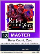 【譜面確認用】 Ruler Count, Zero MASTER 【チュウニズムNEW外部出力】