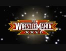 【WWE】レッスルマニア26