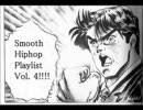 【作業用】Smooth Hiphop Playlist Volume 4【夏っぽく】