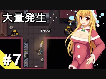 【ZERO Sievert】サバイバル少女 / 第７話（後編）【ゆっくり実況プレイ】