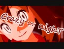 【ＭＭＤポケモン】「Crazy ∞ nighT」