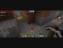 Minecraft…整地始めましたSession2-20