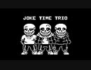 joke time trio cover animation