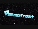 【初音ミクNT】permafrost