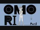 【初見実況】ひきこもり、奇妙を歩く。【OMORI】１
