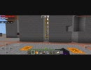 Minecraft…整地始めましたSession2-21