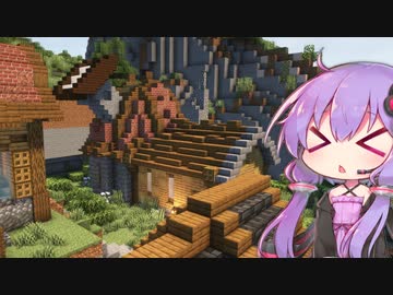 【Minecraft】ゆかりさんとおいしいごはんクラフト Part22