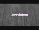 東北きりたんが歌う『Snow halation』