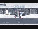 【不香の花 - Snow Flower】眠る前にはノベルゲームをしよう【実況】part1