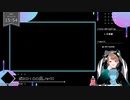 【 #歌ってみた 】ボカロ100曲ノック！！！_開会式／いつ（Vtuber）【 #ニコ生アーカイブ 】
