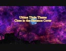 【FFXIV】Close in the Distance【Cover】