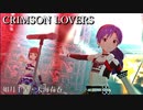 [ミリシタMV] CRIMSON LOVERS (千早・春香）