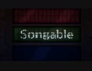 【UTAUカバー】Songable【セレスト】