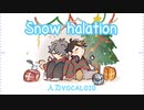 【NIJISANJI EN人力】「Snow halation」【Shu&Ike/人力VOCALOID】