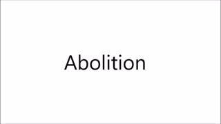 Abolition