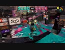 【Splatoon3】今宵もひたすらXマッチ_Act-028～やはりジェッパはスぺ性が強イカ～【齢38のスピナー】