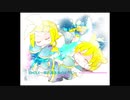 【鏡音誕生祭2022】 SMILE～晴れ渡る空のように～ 【鏡音リン】