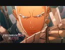 【FE無双 風花雪月実況】Part.17