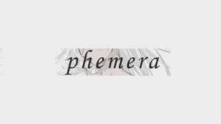 phemera - 間接照明 feat.カゼヒキ