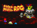 #41【実況】マリオと旅に出ようドラマを作ろう【スーパーマリオRPG】