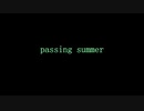 passing summer