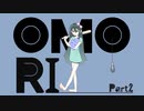 【初見実況】ひきこもり、奇妙を歩く。【OMORI】２