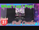 [プロセカ] 歴史に残る譜面「What's up? Pop!」(expert31) 『Full Combo』