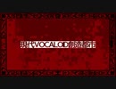 現代VOCALOID創造都市 二創ＰＶ