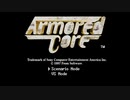 【TAS】PS アーマード・コア（初代）"100%, no aborts, in bounds" in 1:24:00.76 by The Brookman & Zinfidel's