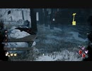 【DBD】キラープレイヤーが最悪の気分になる瞬間【Dead by Daylightプレイ日記2】