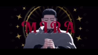 【金カムMMD】MIRA