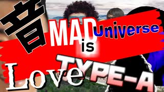 音MAD Universe is Love TYPE-A