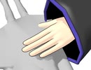 【ハク】ＭＭＤで遊んでみた【触診】