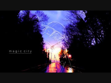 【ミイｰ異系ｰ】magic city【UTAUカバー】