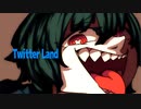 【故に】ツイッターランド 歌わせて頂きました。【故二 yueni】【オリジナルMV】