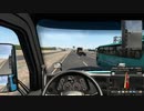 【ATS】American Truck Simlator はいそー26【プレイ動画】