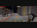 Minecraft…整地始めましたSession2-32