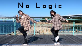 [むく×るあ] No Logic [踊ってみた]