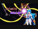 CalamityーCatalyst【VOICEVOX実況】