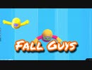【Fall Guys】初心者プレイ(岡山弁)