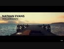 WellerMan/Nathan Evans