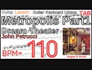【ジョンペトルーシギター】メトロポリス ドリームシアター Metropolis Part1 Dream Theater TAB BPM110【キソレン】